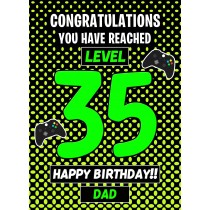 Dad 35th Birthday Card (Level Up Gamer)