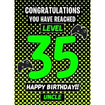 Uncle 35th Birthday Card (Level Up Gamer)