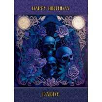 Gothic Skull Birthday Card for Daddy