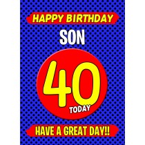 Son 40th Birthday Card (Blue)