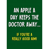 Funny Rude Quote Greeting Card (Design 40)