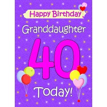 Granddaughter 40th Birthday Card (Lilac)