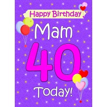 Mam 40th Birthday Card (Lilac)