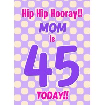Mom 45th Birthday Card (Purple Spots)
