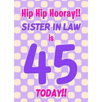 Sister in Law 45th Birthday Card (Purple Spots)