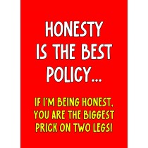 Funny Rude Quote Greeting Card (Design 45)