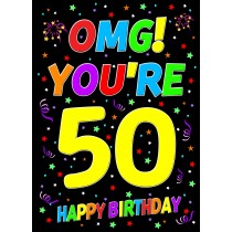 50th Birthday Card (OMG)