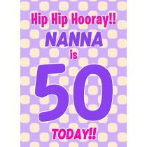 Nanna 50th Birthday Card (Purple Spots)