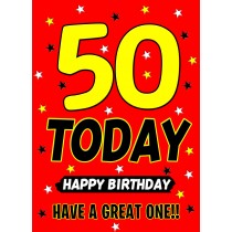 50 Today Birthday Card