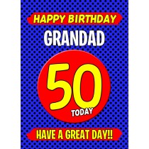 Grandad 50th Birthday Card (Blue)