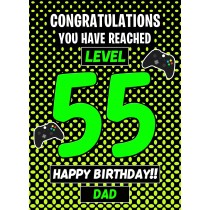Dad 55th Birthday Card (Level Up Gamer)