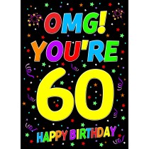 60th Birthday Card (OMG)