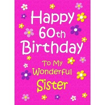 Sister 60th Birthday Card (Pink)