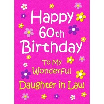 Daughter in Law 60th Birthday Card (Pink)