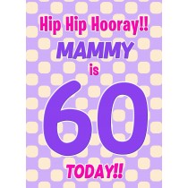 Mammy 60th Birthday Card (Purple Spots)