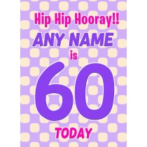 Personalised 60 Today Birthday Card (Purple)