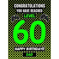 Dad 60th Birthday Card (Level Up Gamer)