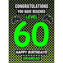 Grandad 60th Birthday Card (Level Up Gamer)