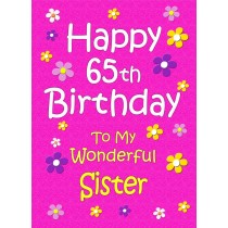Sister 65th Birthday Card (Pink)