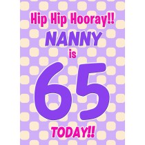 Nanny 65th Birthday Card (Purple Spots)
