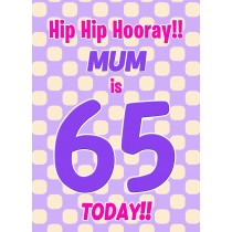 Mum 65th Birthday Card (Purple Spots)