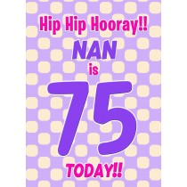 Nan 75th Birthday Card (Purple Spots)