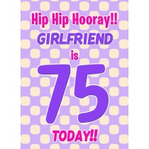 Girlfriend 75th Birthday Card (Purple Spots)