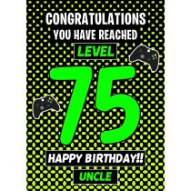 Uncle 75th Birthday Card (Level Up Gamer)