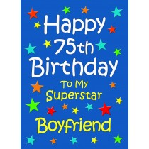 Boyfriend 75th Birthday Card (Blue)