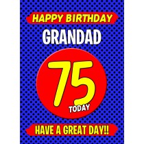 Grandad 75th Birthday Card (Blue)