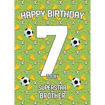 7th Birthday Football Card for Brother