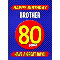Brother 80th Birthday Card (Blue)