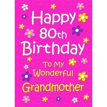 Grandmother 80th Birthday Card (Pink)