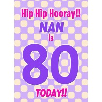 Nan 80th Birthday Card (Purple Spots)