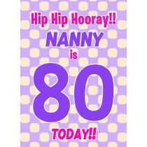 Nanny 80th Birthday Card (Purple Spots)