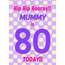 Mummy 80th Birthday Card (Purple Spots)