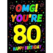 80th Birthday Card (OMG)