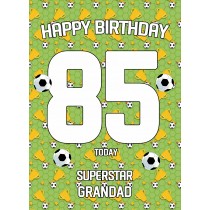 85th Birthday Football Card for Grandad