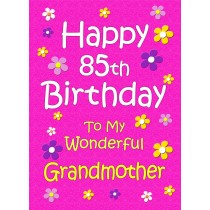 Grandmother 85th Birthday Card (Pink)