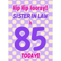 Sister in Law 85th Birthday Card (Purple Spots)