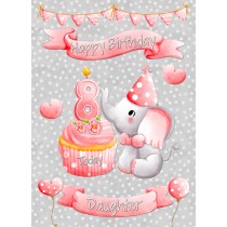 Daughter 8th Birthday Card (Grey Elephant)