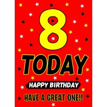 8 Today Birthday Card