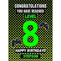 Stepson 8th Birthday Card (Level Up Gamer)