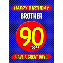 Brother 90th Birthday Card (Blue)