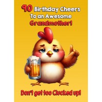 Grandmother 90th Birthday Card (Funny Beer Chicken Humour)