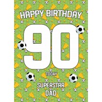 90th Birthday Football Card for Dad