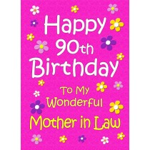 Mother in Law 90th Birthday Card (Pink)