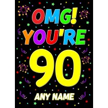 Personalised 90th Birthday Card (OMG)