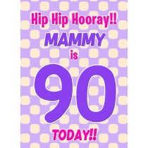 Mammy 90th Birthday Card (Purple Spots)