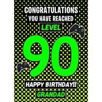 Grandad 90th Birthday Card (Level Up Gamer)